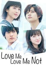 Poster for Love Me, Love Me Not