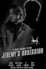 Poster for Jeremy's Obsession