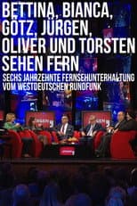 Poster for Bettina, Bianca, Götz, Jürgen, Oliver und Torsten sehen fern