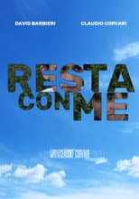 Poster for Resta Con Me