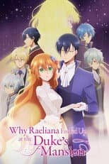 Poster for Why Raeliana Ended Up at the Duke's Mansion