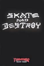 Poster for Thrasher - Skate and Destroy