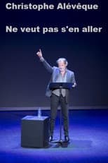 Poster for Christophe Alévêque ne veut pas s'en aller