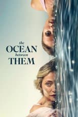 Poster for The Ocean Between Them