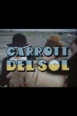 Poster for Carrott Del Sol