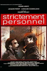 Poster for Strictement personnel