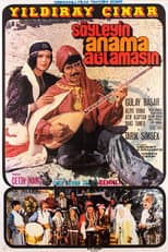 Poster for Söyleyin Anama Ağlamasın