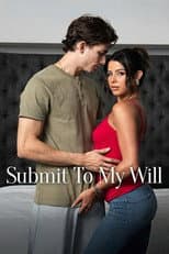 Poster for Submit To My Will