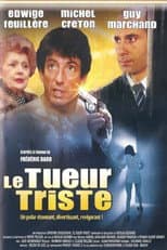 Poster for Le Tueur triste