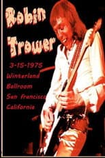Poster for Robin Trower at Winterland 1975