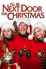 Poster for I'll Be Next Door for Christmas