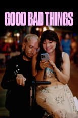 Poster for Good Bad Things