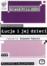 Poster for Łucja i jej dzieci