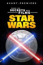 Poster for Dans les secrets des films Star Wars