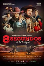 Poster for 8 Segundos: O Desafio