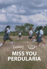 Poster for Miss You Perdularia