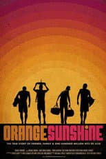 Poster for Orange Sunshine