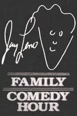 Poster for Jay Leno's Family Comedy Hour