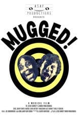 Poster for Mugged!