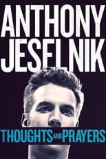 Poster for Anthony Jeselnik: Thoughts and Prayers