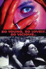 Poster for So Young, So Lovely, So Vicious...