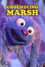 Poster for Groundling Marsh
