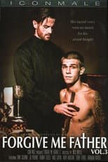 Poster for Forgive Me Father 3