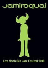 Poster for Jamiroquai Live at the North Sea Jazz Festival 2006
