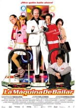 Poster for La máquina de bailar