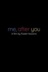 Poster for Me, After You
