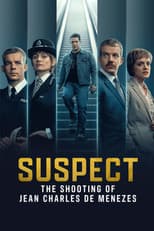 Poster for Suspect: The Shooting of Jean Charles De Menezes