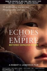 Poster for Echoes of the Empire: Beyond Genghis Khan