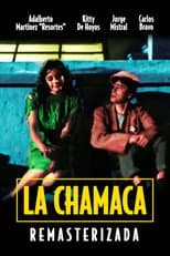 Poster for La chamaca