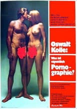 Poster for Oswalt Kolle: Was ist eigentlich Pornografie?