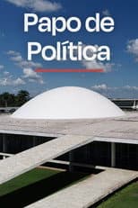 Poster for Papo de Política