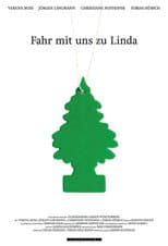 Poster for Fahr mit uns zu Linda