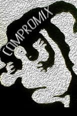 Poster for Compromix