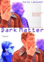 Poster for Dark Matter