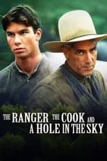 Poster for The Ranger, the Cook and a Hole in the Sky