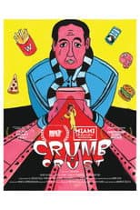 Poster for Crumb and Crust