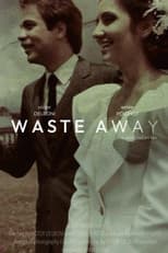 Poster for Waste Away