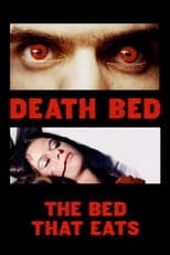 Poster for Death Bed: The Bed That Eats