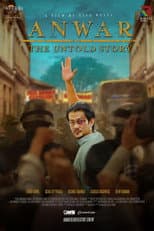 Poster for Sinopsis filem Anwar The Untold Story