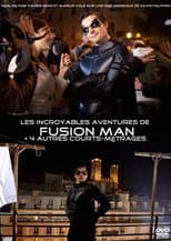 Poster for The Incredible Adventures of Fusion Man