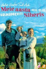 Poster for Meie aasta Siberis