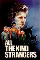 Poster for All the Kind Strangers