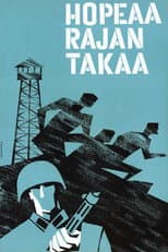 Poster for Hopeaa rajan takaa