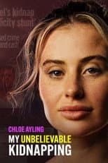 Poster for Chloe Ayling: My Unbelievable Kidnapping