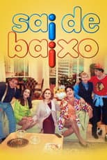 Poster for Sai de Baixo