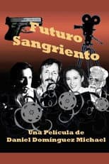 Poster for Futuro sangriento